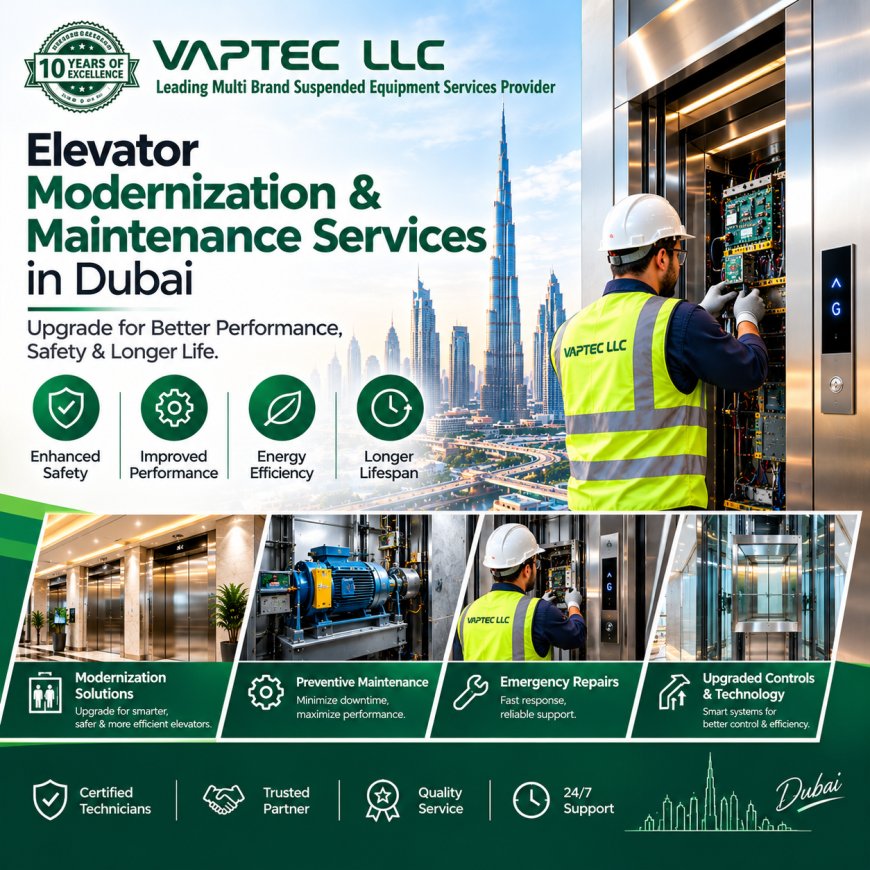 Elevator Modernization & Maintenance Services in Dubai