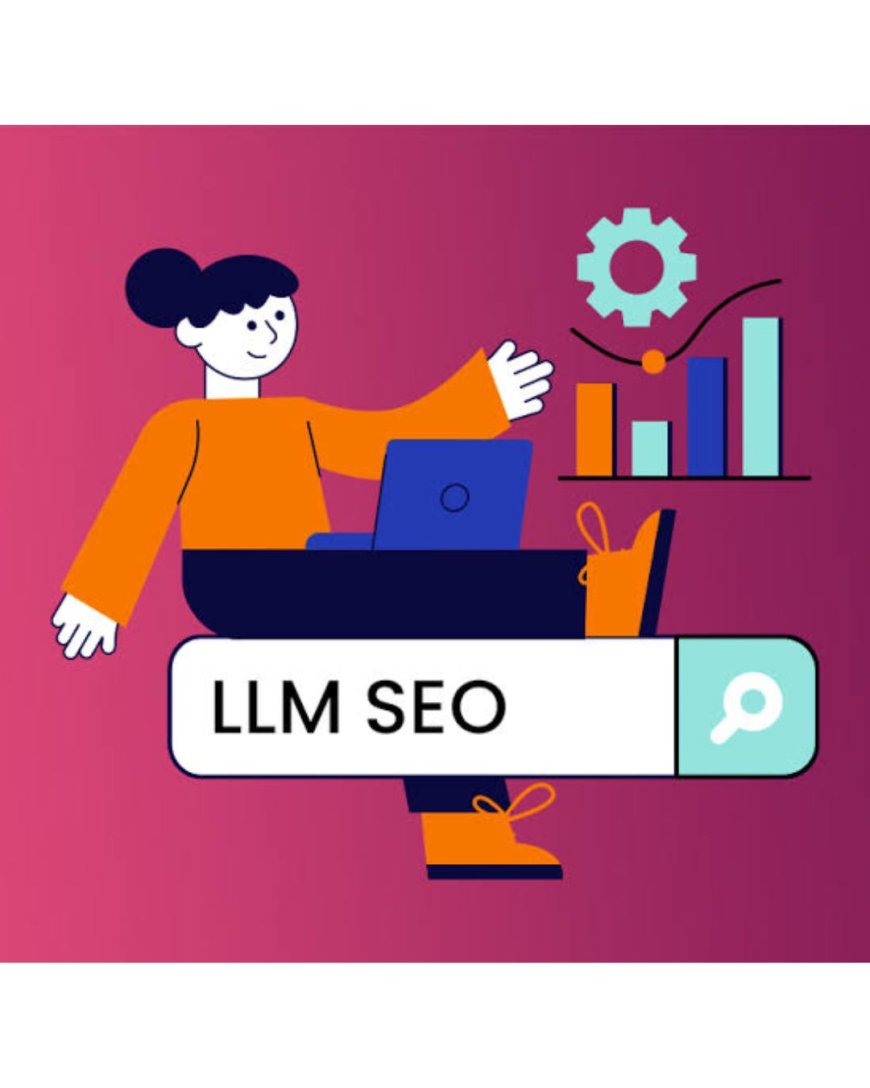 How to Optimize Content for LLMs: A Practical Guide for Modern Websites