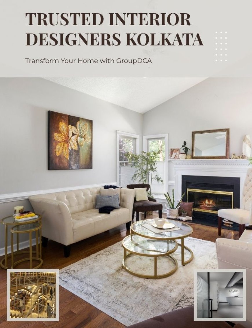 Interior Design Company In Kolkata | Transform Your Space with Creative Interior Solutions