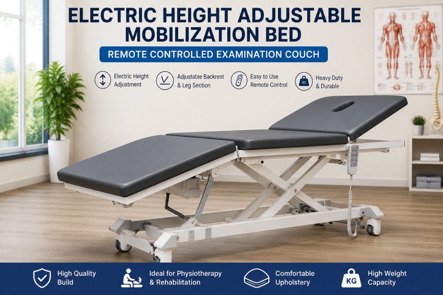 7 Things to Consider Before Buying an Electric Physiotherapy Bed in Pakistan