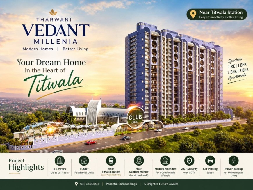 Tharwani Vedant Millenia Titwala – Residential Apartments
